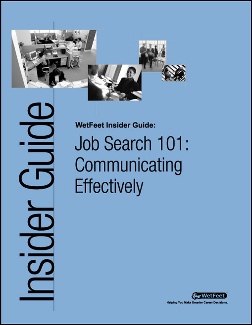 Title details for Job Search 101: Communicating Effectively by WetFeet, Inc. - Available